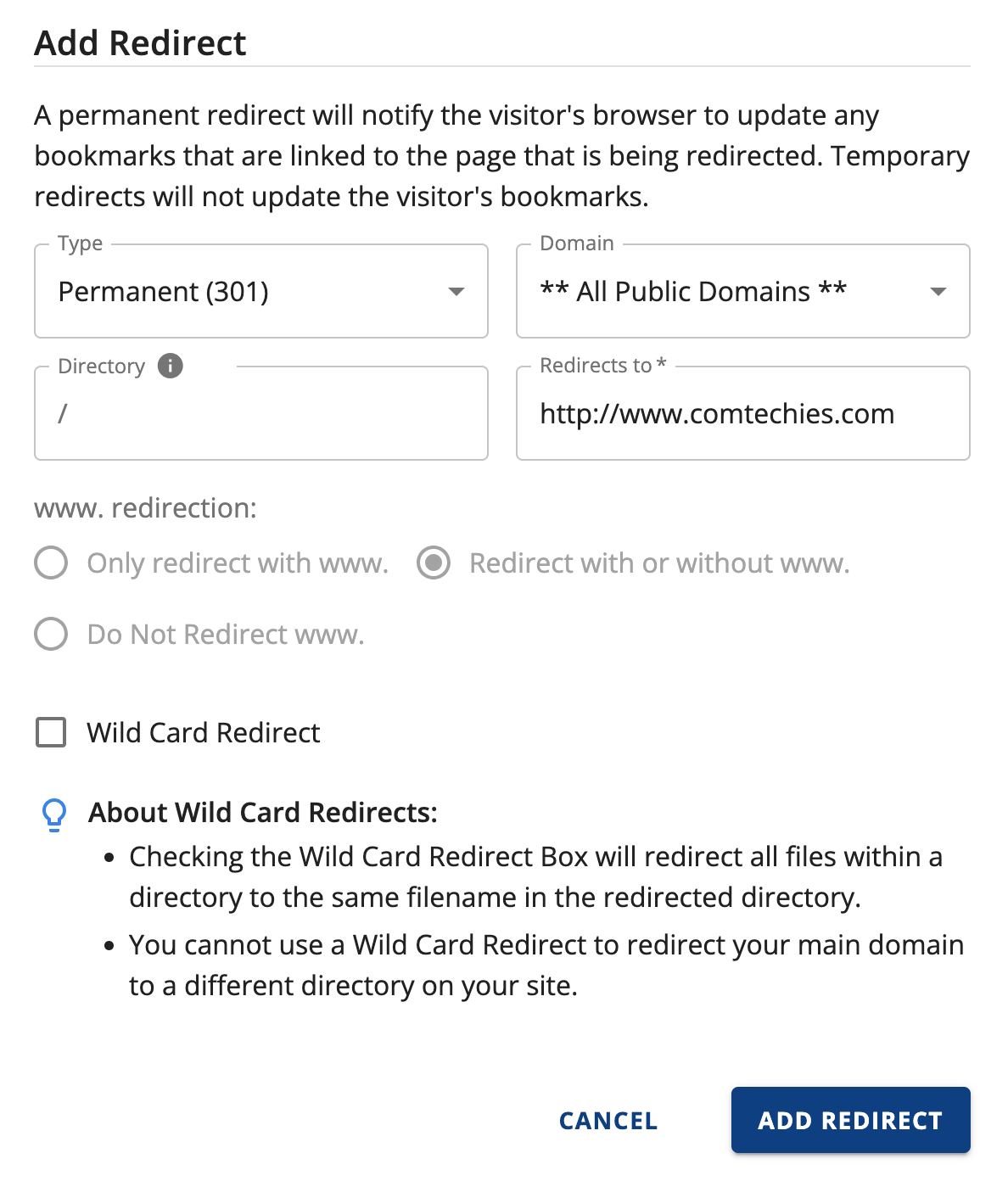 enter the type, domain, directory, redirects to and check wild card redirect