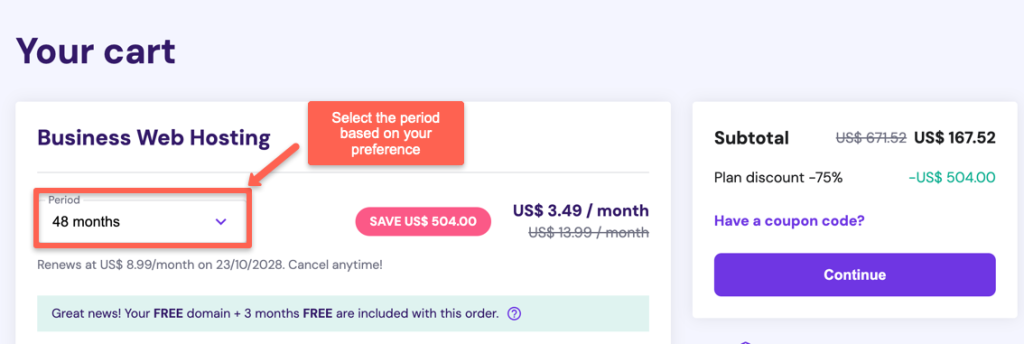 Choose 12 months, 24 months, or 48 months based on your preference.