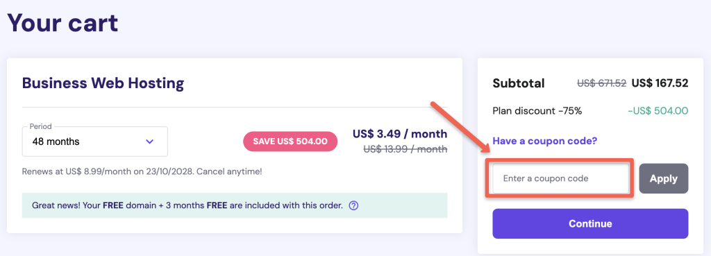 Enter the coupon code if it is applicable and click continue.