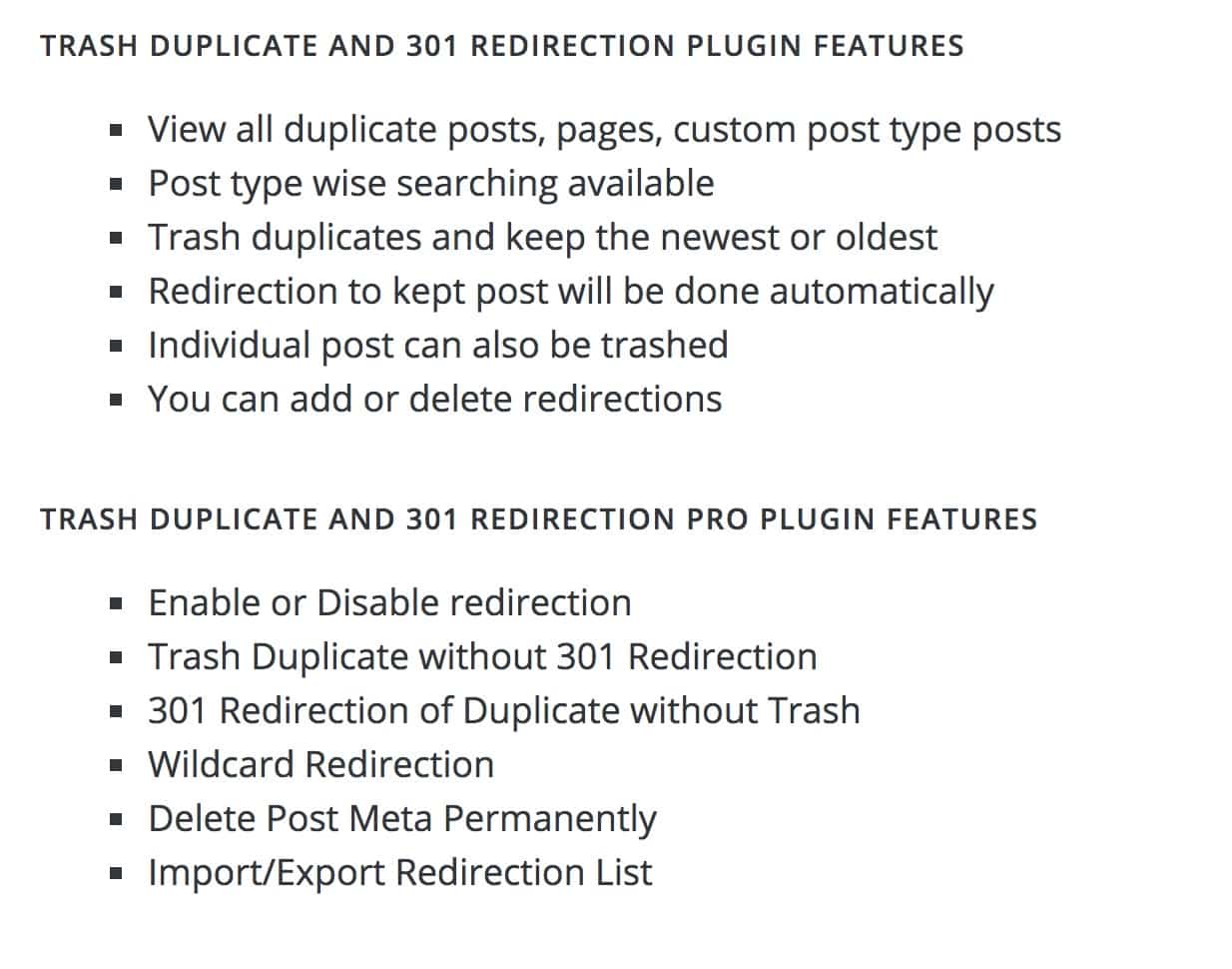 Trash Duplicate and 301 Redirect features