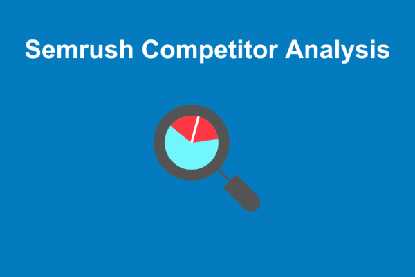 Semrush Competitive Research
